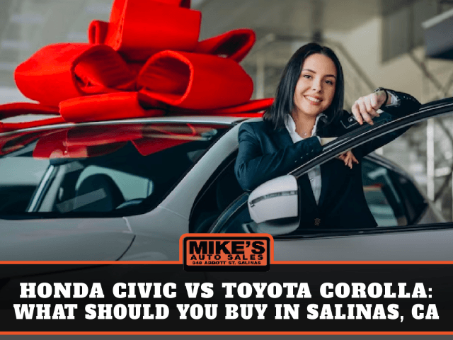 Blog Image Honda Civic vs Toyota Corolla: What Should You Buy in Salinas, CA